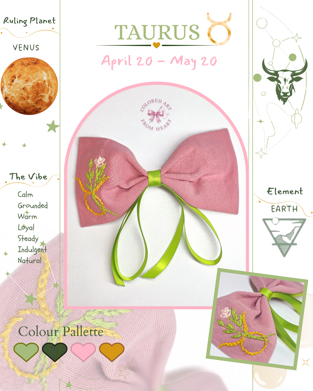 Taurus Bow - Zodiac-Inspired Collection Lovely pink bow with Taurus symbol embroidered and elegant earthy green tails